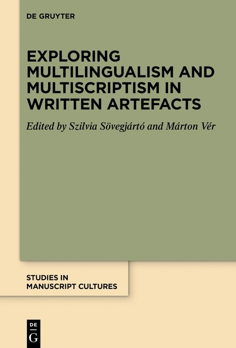 Exploring Multilingualism and Multiscriptism in Written Artefacts - 