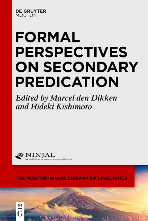 Formal Perspectives on Secondary Predication - 