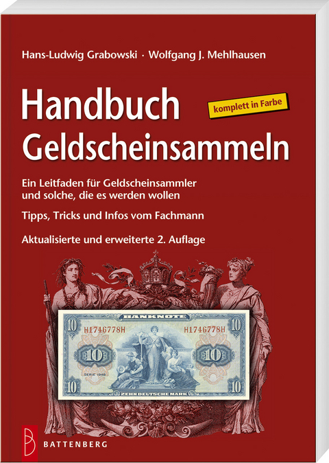 Handbuch Geldscheinsammeln - Hans L Grabowski, Wolfgang J Mehlhausen