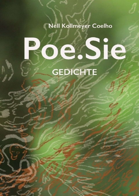 Poe.Sie - Nell Kollmeyer Coelho