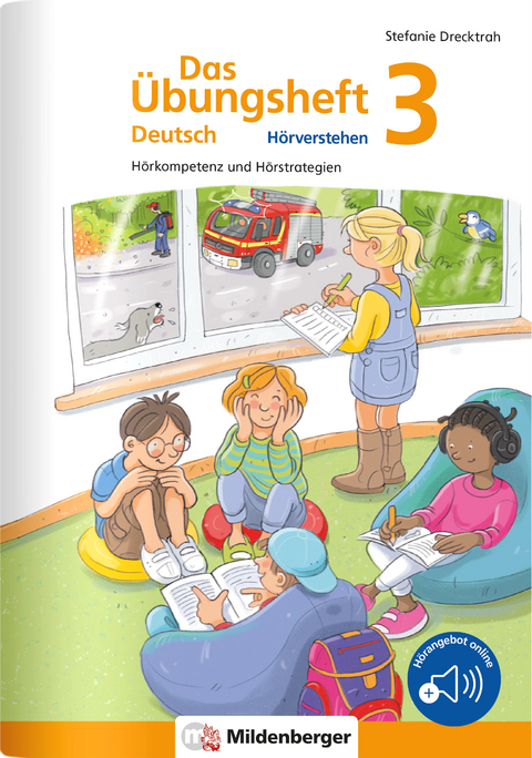 Das Übungsheft Deutsch – Hörverstehen 3 - Stefanie Drecktrah