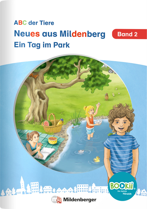 Neues aus Mildenberg – Ein Tag im Park - Stefanie Drecktrah, Nicole Brandau, Bettina Erdmann