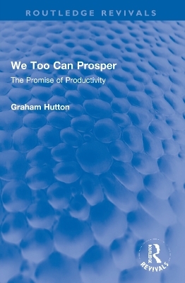 We Too Can Prosper - Graham Hutton