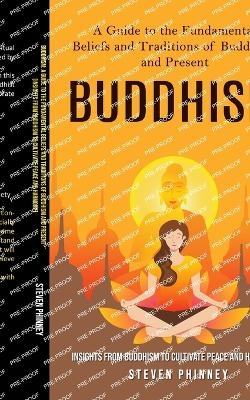 Buddhism - Steven Phinney