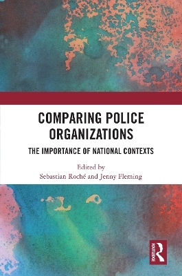 Comparing Police Organizations - 