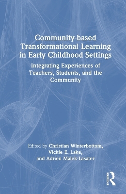 Community-based Transformational Learning in Early Childhood Settings - 