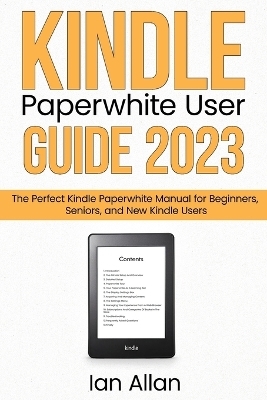 Kindle Paperwhite User Guide 2023 - Ian Allan