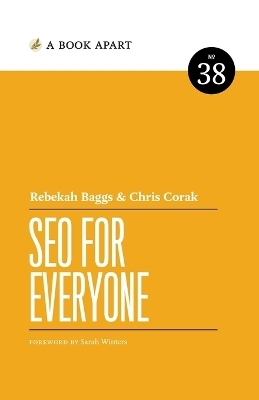 SEO for Everyone - Rebekah Baggs, Chris Corak