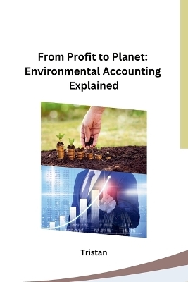 From Profit to Planet -  Tristan