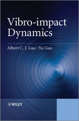 Vibro-impact Dynamics - Albert C. J. Luo, Yu Guo