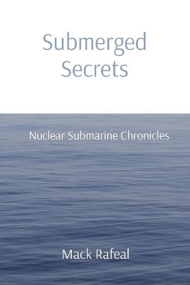 Submerged Secrets - Mack Rafeal