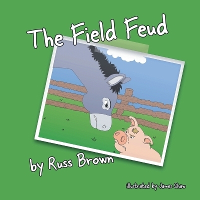 The Field Feud - Russ Brown