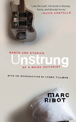 Unstrung - Marc Ribot