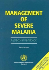 Management of Severe Malaria - World Health Organization