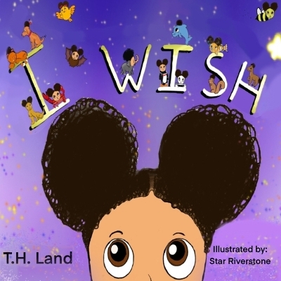 I Wish - T H Land