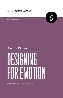 Designing for Emotion - Aarron Walter