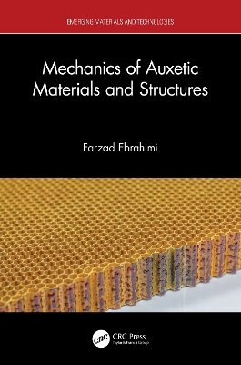 Mechanics of Auxetic Materials and Structures - Farzad Ebrahimi