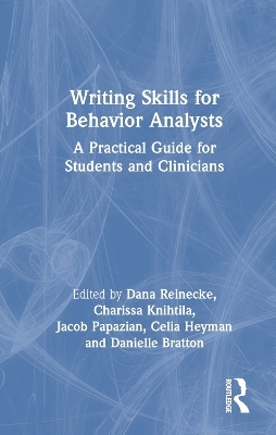 Writing Skills for Behavior Analysts - 