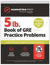 5 lb. Book of GRE Practice Problems: 1,400+ Practice Problems in Book and Online (Manhattan Prep 5 lb) - Manhattan Prep