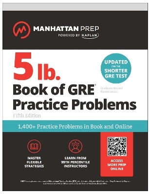 5 lb. Book of GRE Practice Problems: 1,400+ Practice Problems in Book and Online (Manhattan Prep 5 lb) -  Manhattan Prep