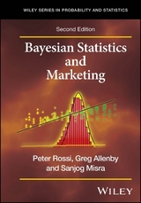 Bayesian Statistics and Marketing - Rossi, Peter E.; Allenby, Greg M.; Misra, Sanjog