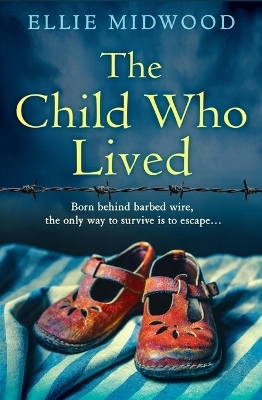 The Child Who Lived - Ellie Midwood