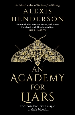 An Academy for Liars - Alexis Henderson