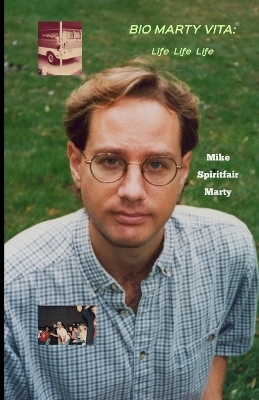 Bio Marty Vita - Mike Spiritfair Marty