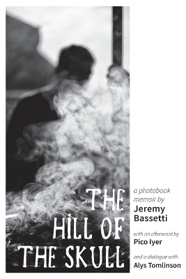 The Hill of the Skull - Jeremy Bassetti