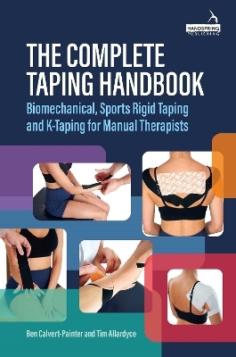 The Complete Taping Handbook - Ben Calvert-Painter, Tim Allardyce