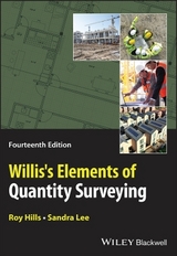 Willis's Elements of Quantity Surveying - Hills, Roy; Lee, Sandra