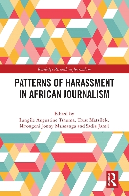 Patterns of Harassment in African Journalism - 