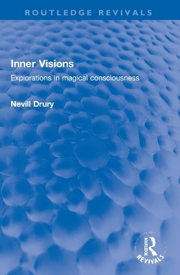 Inner Visions - Nevill Drury