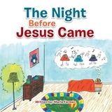 Night Before Jesus Came -  Marla Farmer