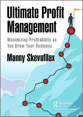 Ultimate Profit Management - Manny Skevofilax