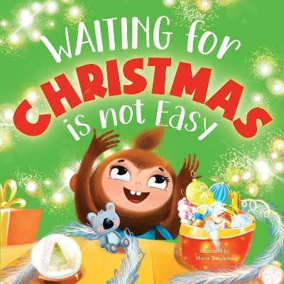 Waiting for Christmas is Not Easy -  Clever Publishing