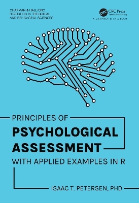 Principles of Psychological Assessment - Isaac T. Petersen