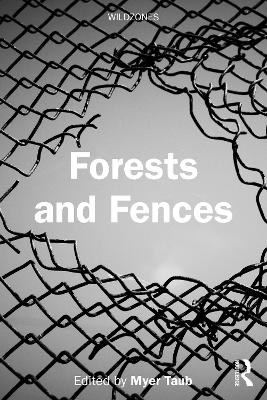 Forests and Fences - 