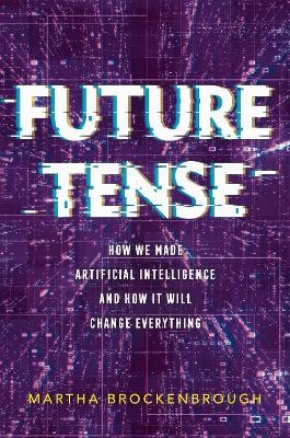 Future Tense - Martha Brockenbrough