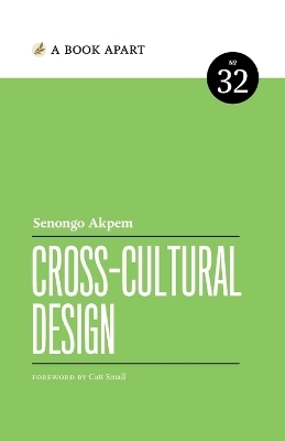 Cross-Cultural Design - Senongo Akpem