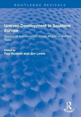 Uneven Development in Southern Europe - 