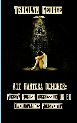 Att Hantera Demoner - Tracilyn George