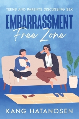 Embarrassment-Free Zone - Kang Hatanosen