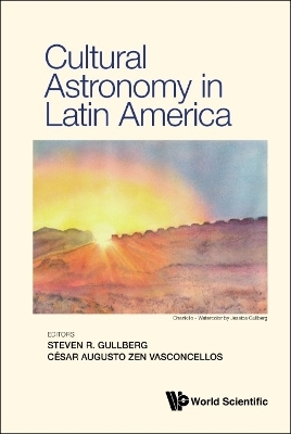 Cultural Astronomy In Latin America - 