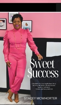 Sweet Success - Stacey McWhorter