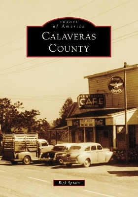 Calaveras County - Rick Sprain