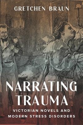 Narrating Trauma - Gretchen Braun