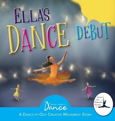 Ella's Dance Debut - Once Upon A Dance