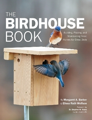 The Birdhouse Book - Margaret A. Barker, Elissa Ruth Wolfson