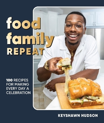 Food Family Repeat - Author Keyshawn Hudson